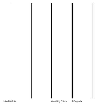 CD John McGuire: Vanishing Points / A Cappella