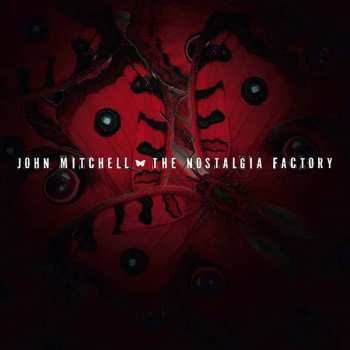 Album John Mitchell: The Nostalgia Factory