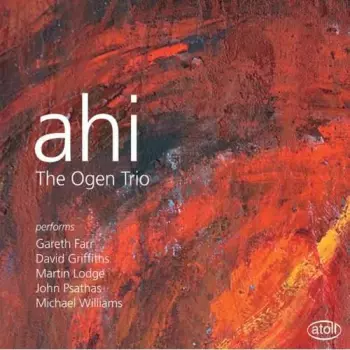 Ogen Trio - Ahi