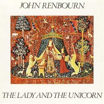 Album John Renbourn: The Lady And The Unicorn