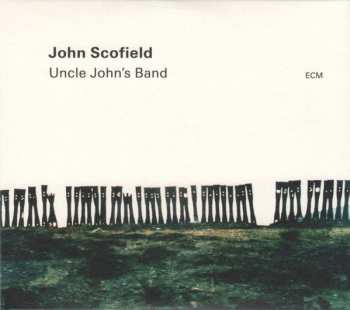 2CD John Scofield: Uncle John's Band