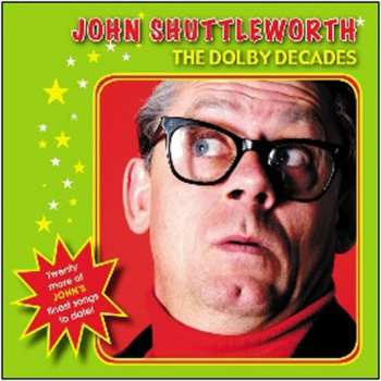 2LP John Shuttleworth: The Dolby Decades