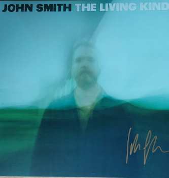 LP John Smith: The Living Kind