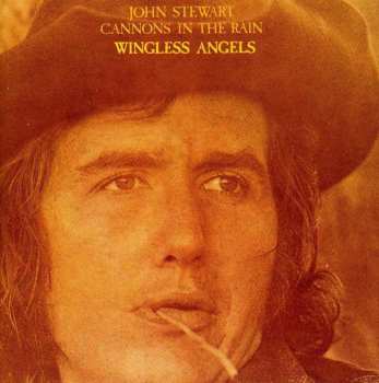 CD John Stewart: Cannons In The Rain/Wingless Angels