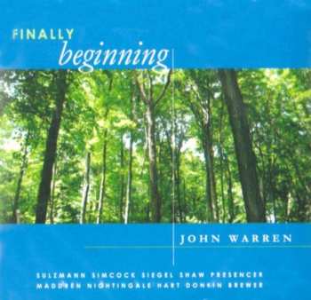 Album John Warren: Finally Beginning