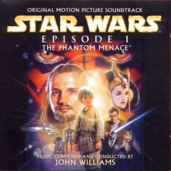 CD John Williams: Star Wars - Episode I: The Phantom Menace (Original Motion Picture Soundtrack)