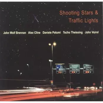 Shooting Stars & Traffic Lights