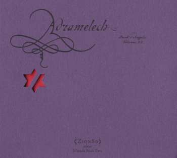 Album John Zorn: Adramelech (Book Of Angels Volume 22)