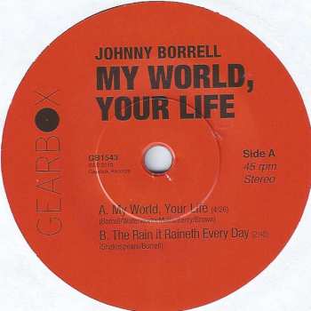 SP Johnny Borrell: My World, Your Life LTD