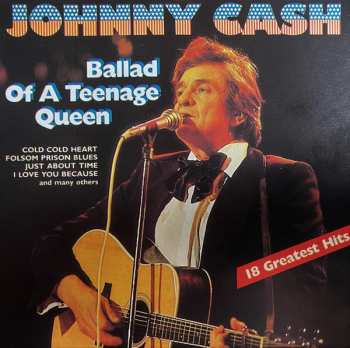 CD Johnny Cash: Ballad Of A Teenage Queen  - 18 Greatest Hits