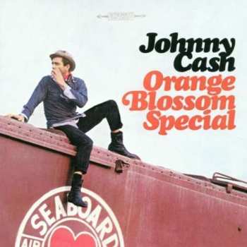 CD Johnny Cash: Orange Blossom Special