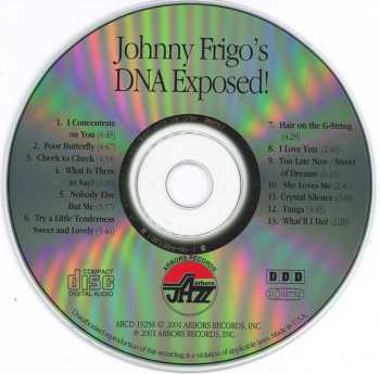 CD John Frigo: Johnny Frigo's DNA Exposed!