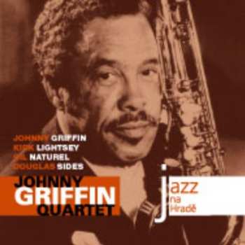 CD The Johnny Griffin Quartet: Jazz Na Hradě