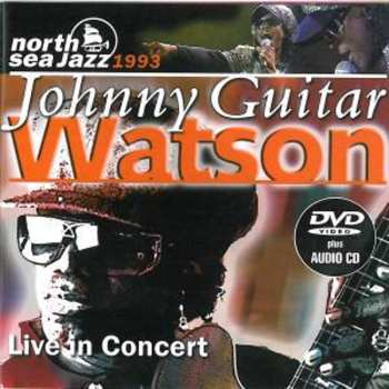 Album Johnny Guitar Watson: Live In Concert 1993