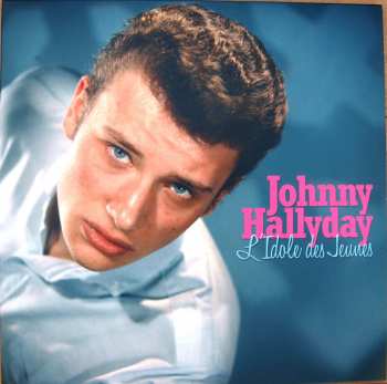 3LP Johnny Hallyday: Au Bon Vieux Temps Du Juke-box LTD