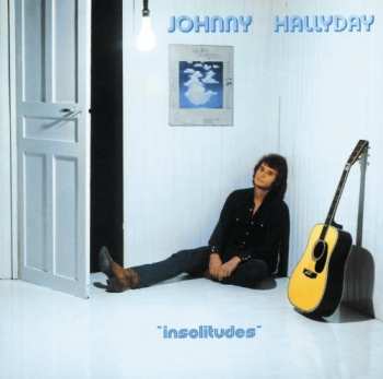 LP Johnny Hallyday: Insolitudes