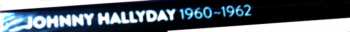 CD/Box Set Johnny Hallyday: Johnny Hallyday 1960-1962