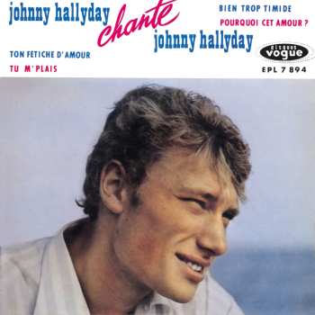 Album Johnny Hallyday: Johnny Hallyday Chante Johnny Hallyday