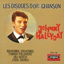 Album Johnny Hallyday: Les Disques D'Or De La Chanson