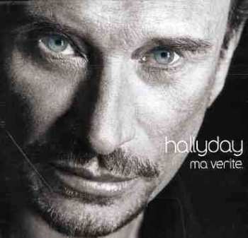 CD Johnny Hallyday: Ma Vérité