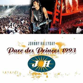 Album Johnny Hallyday: Parc Des Princes 1993