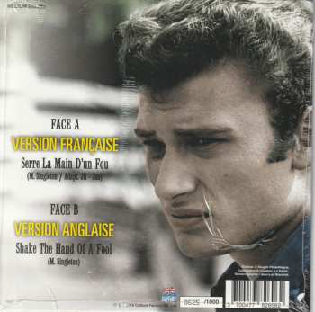 SP Johnny Hallyday: Serre La Main D'un Fou / Shake The Hand Of a Fool LTD | NUM | PIC