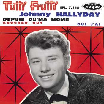 CD Johnny Hallyday: Tutti Frutti (Inédit 59)