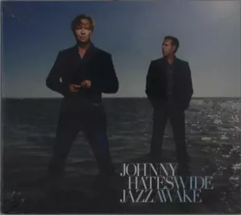 Johnny Hates Jazz: Wide Awake