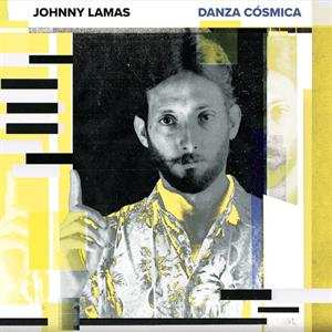 LP Johnny Lamas: Danza Cosmica