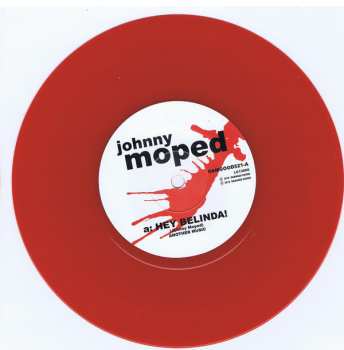 LP Johnny Moped: Hey Belinda! LTD