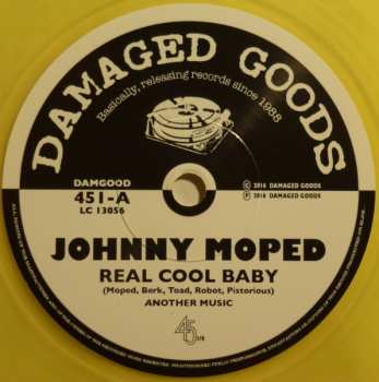 SP Johnny Moped: Real Cool Baby / Never Never Time CLR | LTD