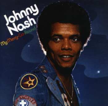 Album Johnny Nash: My Merry-Go-Round