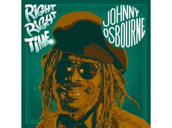 LP Johnny Osbourne: Right Right Time