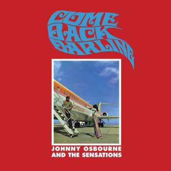 Album Johnny Osbourne & The Sensations: Come Back Darling