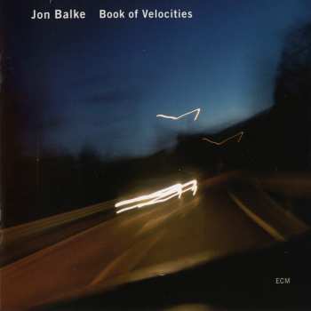CD Jon Balke: Book Of Velocities