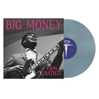 LP Jon Batiste: Big Money