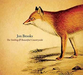 Album Jon Brooks: The Smiling & Beautiful Countryside