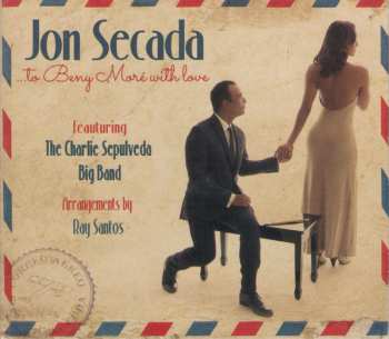 CD Jon Secada: ...To Beny Moré With Love