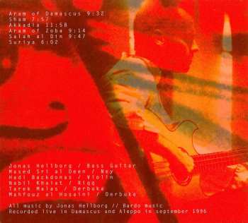 CD Jonas Hellborg: Aram Of The Two Rivers - Live In Syria