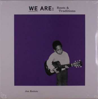 LP Jonathan Batiste: We Are: Roots & Traditions LTD | CLR