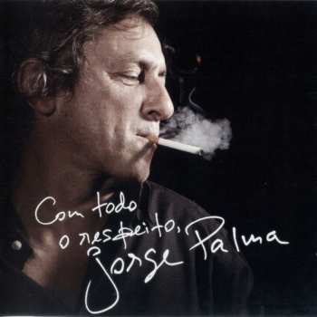 CD Jorge Palma: Com Todo O Respeito