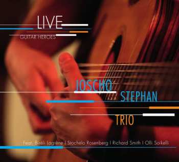 CD Joscho Stephan Trio: Live Guitar Heroes