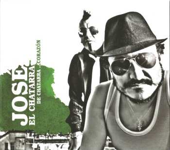 Album José El Chatarra: De Chatarra... Corazón