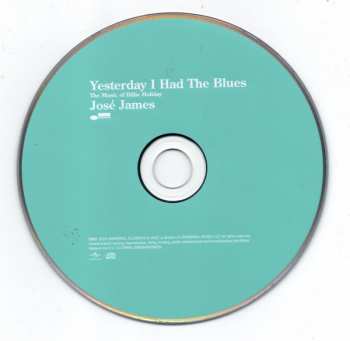 CD José James: Yesterday I Had The Blues: The Music Of Billie Holiday