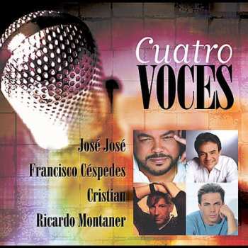 Album José José: Cuatro Voces