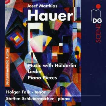 Album Steffen Schleiermacher: Music With Hölderlin - Lieder - Piano Pieces