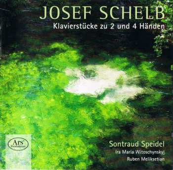 Album Josef Schelb: Klavierstücke Zu 2 Und 4 Händen