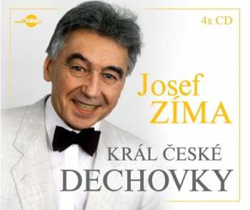 Album Josef Zíma: Král české Dechovky