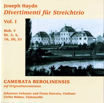 Joseph Haydn: Divertimenti Für Streichtrio Vol. 1 • Hob. V Nr. 3, 4, 16, 20, 21