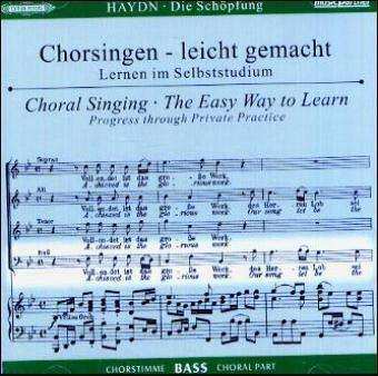 CD Joseph Haydn: Chorsingen Leicht Gemacht:haydn,die Schöpfung (bass)